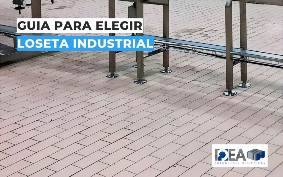 Guía para elegir loseta industrial según el tipo de industria