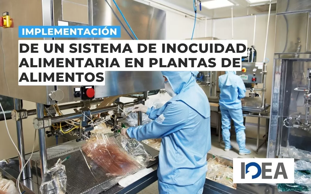 Implementación de un sistema de inocuidad alimentaria | IDEAS