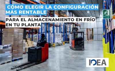 Cómo elegir la configuración más rentable para el almacenamiento en frío en tu planta