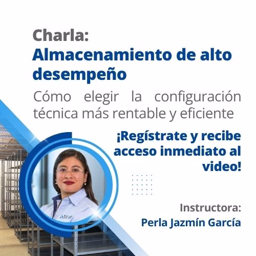 Charla Almacenamiento de alto desempeño: Cómo elegir la configuración técnica más rentable y eficiente