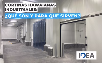 Cortinas hawaianas industriales: ¿Qué son y para qué sirven?